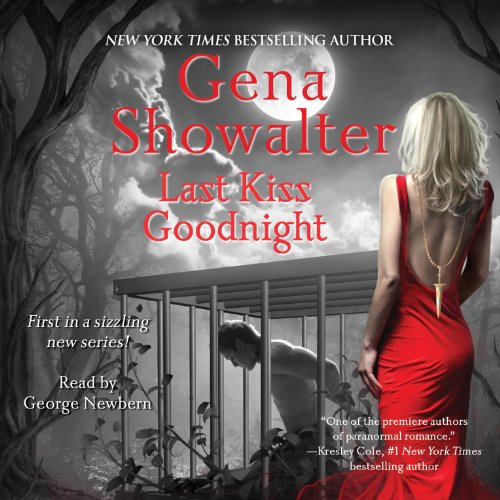 Last Kiss Goodnight Audiolivro Por Gena Showalter capa