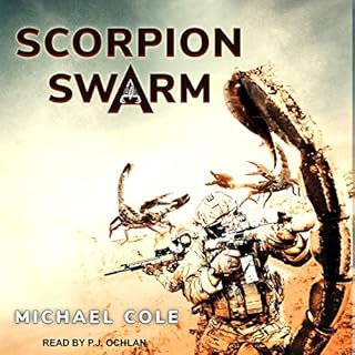 Scorpion Swarm Audiobook By Michael Cole cover art