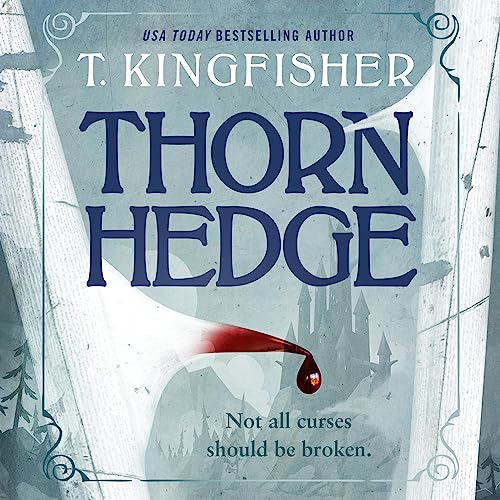 Thornhedge Audiolibro Por T. Kingfisher arte de portada