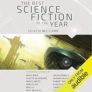 The Best Science Fiction of the Year: Volume One Audiobook By Neil Clarke - editor cover art