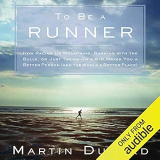 To Be a Runner Audiolibro Por Martin Dugard arte de portada