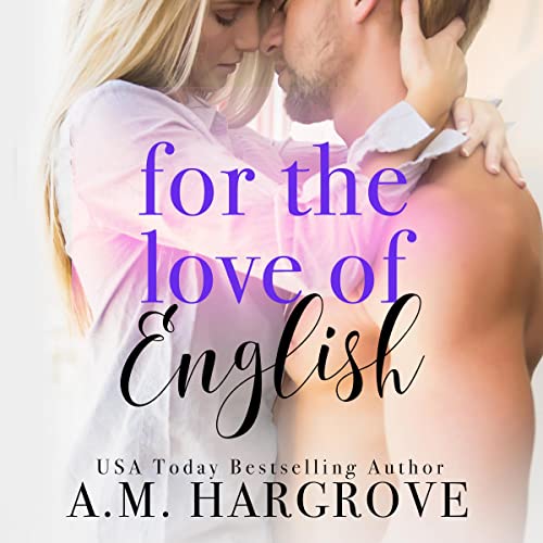 For the Love of English cover art