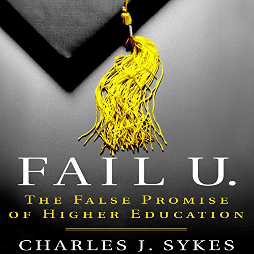 Fail U. Audiolibro Por Charles J. Sykes arte de portada