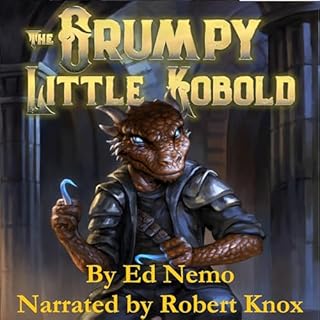 The Grumpy Little Kobold Audiobook By Ed Nemo cover art