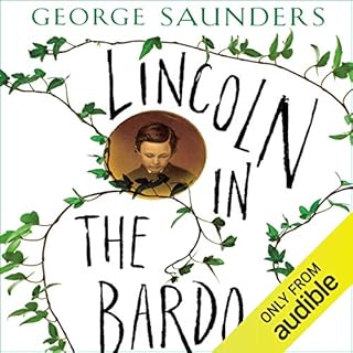 Lincoln in the Bardo Audiolibro Por George Saunders arte de portada