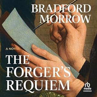 The Forger's Requiem Audiobook By Bradford Morrow cover art