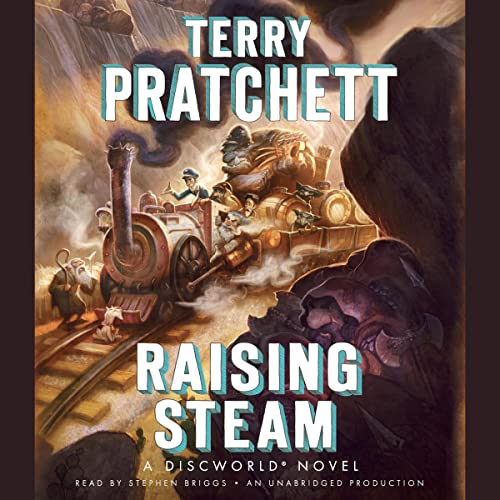 Raising Steam Audiobook By Terry Pratchett cover art