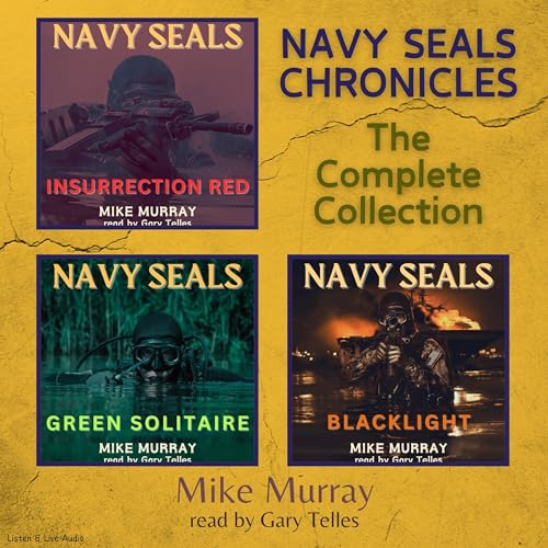 Navy SEALs Chronicles: The Complete Collection cover art