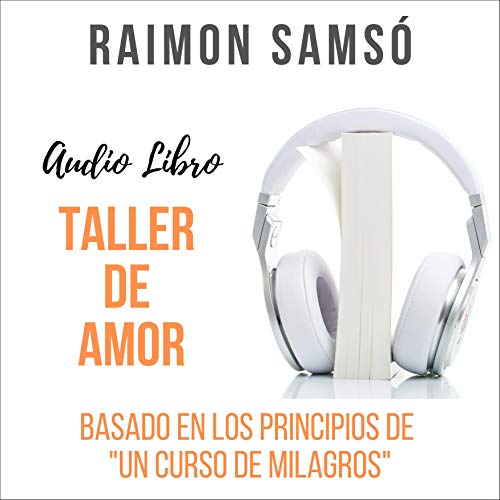 Taller de Amor Audiobook By Raimon Samsó cover art