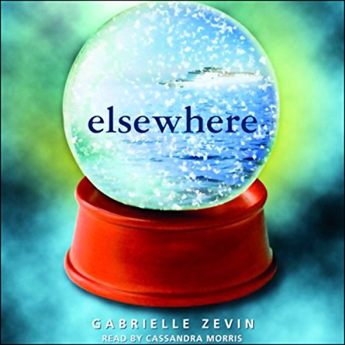 Elsewhere Audiobook By Gabrielle Zevin cover art