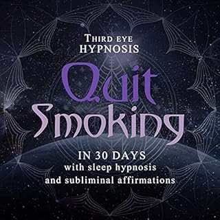 Quit smoking in 30 days Audiolibro Por Third eye hypnosis arte de portada