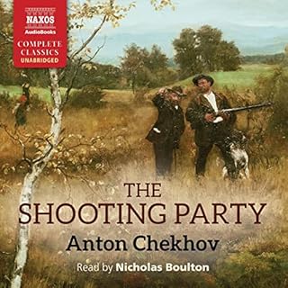 The Shooting Party Audiobook By Anton Chekhov cover art