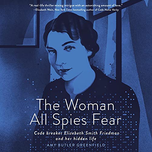 Page de couverture de The Woman All Spies Fear