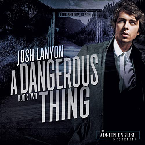 A Dangerous Thing cover art