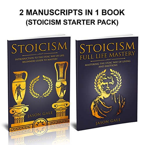 Stoicism: 2 Manuscripts in 1 Book Audiobook By Jason Gale cover art