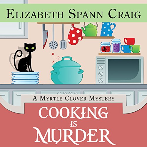 Cooking Is Murder Audiolibro Por Elizabeth Spann Craig arte de portada