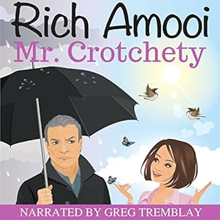 Mr. Crotchety Audiolibro Por Rich Amooi arte de portada