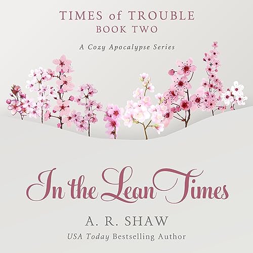 In the Lean Times Audiobook By A. R. Shaw cover art