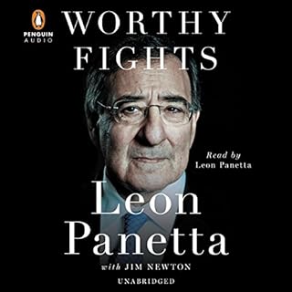 Worthy Fights Audiobook By Leon Panetta, Jim Newton cover art