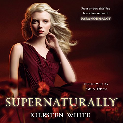 Supernaturally Audiobook By Kiersten White cover art