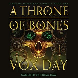 A Throne of Bones Audiobook By Vox Day cover art