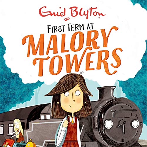 Malory Towers: First Term cover art