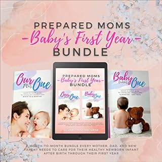 Prepared Moms Baby's First Year Bundle cover art