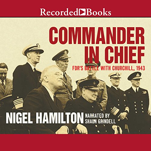 Commander in Chief Audiolibro Por Nigel Hamilton arte de portada