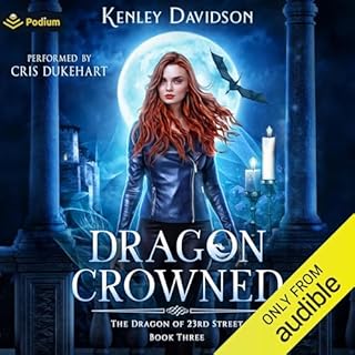 Dragon Crowned Audiobook By Kenley Davidson cover art