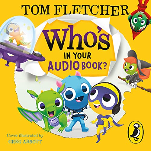 Who’s in Your Audiobook? Audiolivro Por Tom Fletcher capa