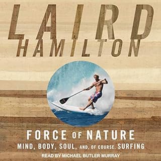 Force of Nature Audiobook By Laird Hamilton cover art