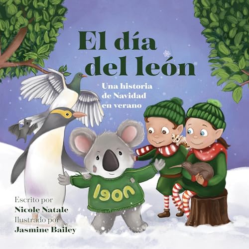 Page de couverture de El día del león: Una historia de Navidad en verano [Lion's Day: A Summer Christmas Story]