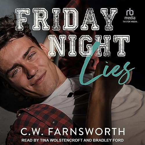 Friday Night Lies Audiobook By C.W. Farnsworth cover art