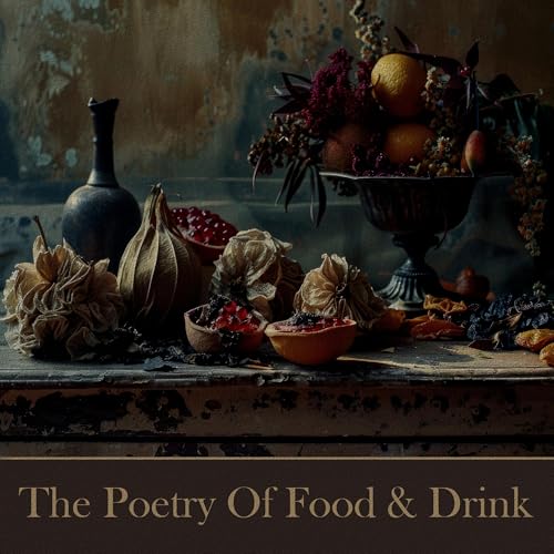 『The Poetry of Food and Drink』のカバーアート