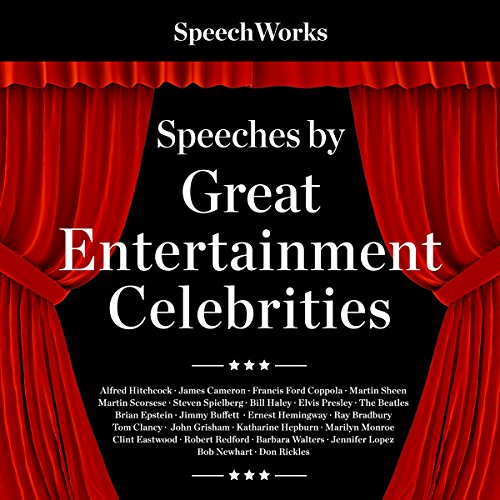 Speeches by Great Entertainment Celebrities cover art