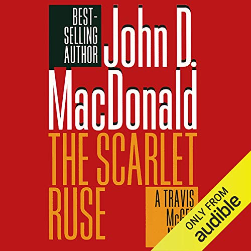 The Scarlet Ruse Audiobook By John D. MacDonald cover art