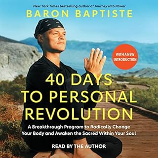 40 Days to Personal Revolution Audiobook By Baron Baptiste cover art