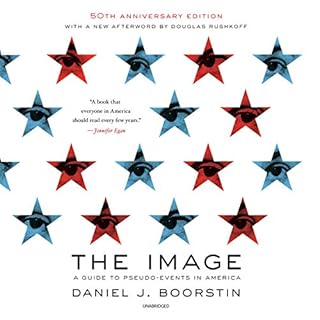 The Image, 50th Anniversary Edition Audiolibro Por Daniel J. Boorstin, Douglas Rushkoff - afterword arte de portada