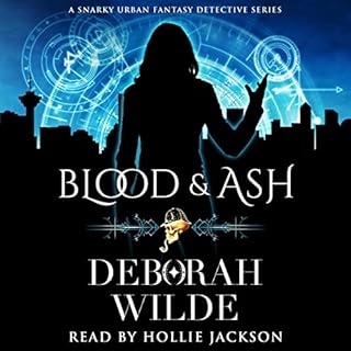 Blood & Ash Audiobook By Deborah Wilde cover art