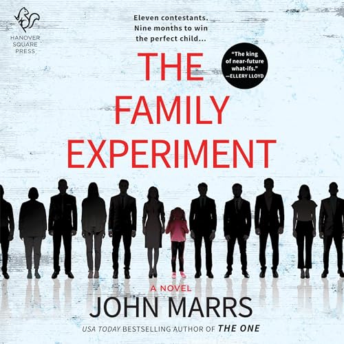 The Family Experiment Audiolibro Por John Marrs arte de portada