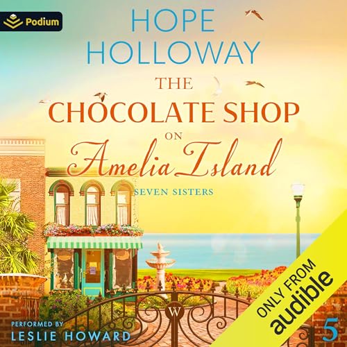 The Chocolate Shop on Amelia Island Audiolibro Por Hope Holloway arte de portada