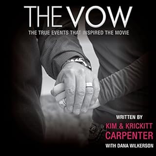 The Vow Audiobook By Kim Carpenter, Krickitt Carpenter, Dana Wilkerson cover art