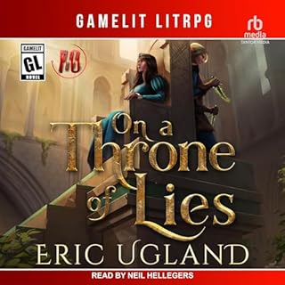 On a Throne of Lies Audiobook By Eric Ugland cover art