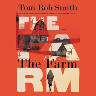 The Farm Audiobook By Tom Rob Smith cover art