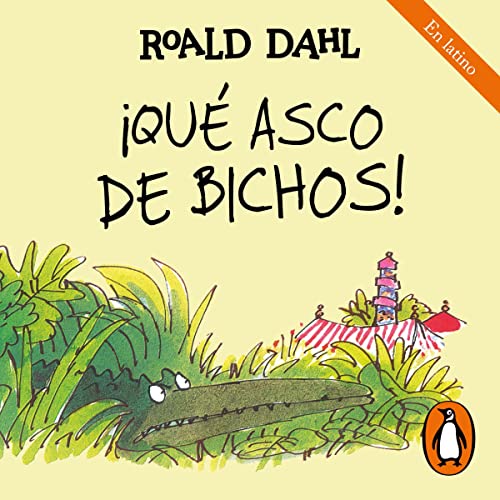 ¡Qué asco de bichos! [Dirty Beasts] cover art