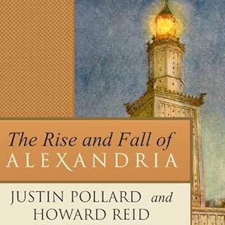 The Rise and Fall of Alexandria Audiolibro Por Justin Pollard, Howard Reid arte de portada