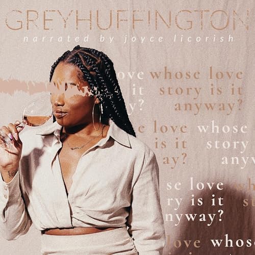 Whose Love Story Is It Anyway? Audiolibro Por Grey Huffington arte de portada