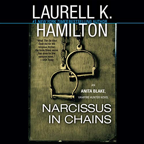 Narcissus in Chains Audiolibro Por Laurell K. Hamilton arte de portada