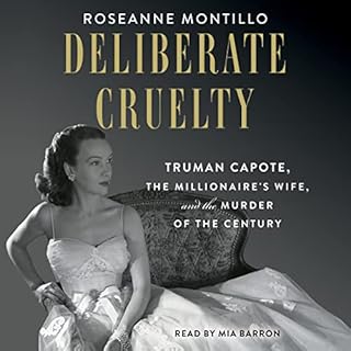 Deliberate Cruelty Audiobook By Roseanne Montillo cover art