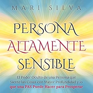 Persona altamente sensible [Highly Sensitive Person] Audiobook By Mari Silva cover art